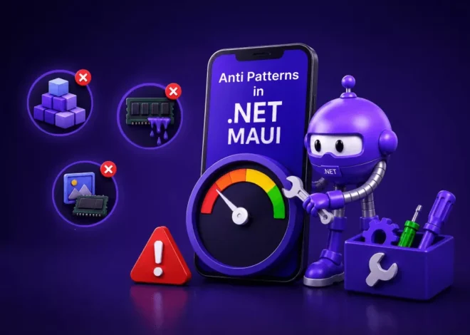 8 .NET MAUI Performance Anti-Patterns That Make Apps Feel Slow