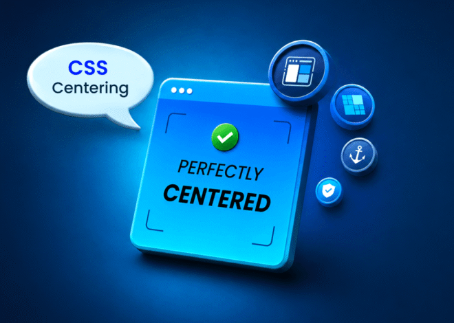 CSS Centering: Grid vs. Flexbox vs. Anchor Positioning